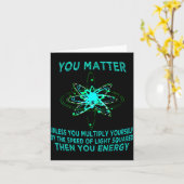 You You Energy Funny Physicist Physics Lover Kaart (Gele Bloem)