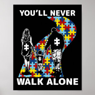 You'll Never Walk Alone Autisme Bewustzijn Poster