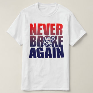 Young Buck heeft nooit meer gebroken T-shirt