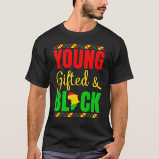Young Gifted And Black History African American Me T-shirt