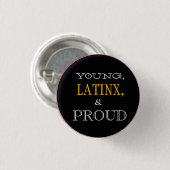 Young, Latinx en Proud Pin Ronde Button 3,2 Cm (Voorkant /achterkant)