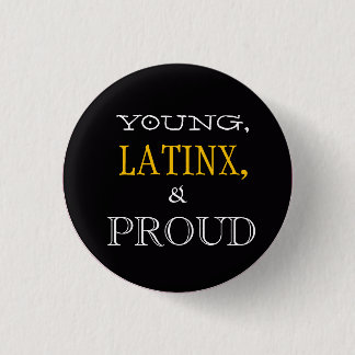 Young, Latinx en Proud Pin Ronde Button 3,2 Cm
