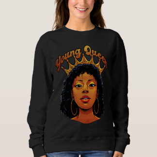 Young Queen Black History Month African American Y Trui