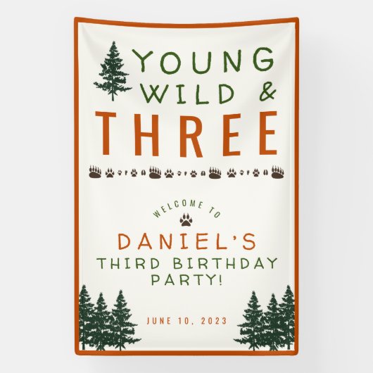 Young Wild and Three Forest Birthday Banner (Verticaal)