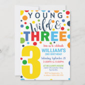 Young Wild Three Birthday Invitation 3e anniversai (Devant)