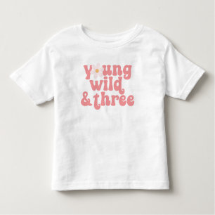 Young Wild Three Daisy 3e verjaardag Kinder Shirts