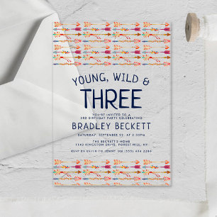Young, Wild & Three Tribal Boho Arrow 3e verjaarda Acryl Uitnodigingen