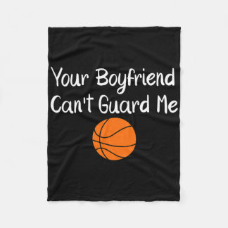 Your Boyfriend Can't Guard Me Sketll Sports  Fleece Deken