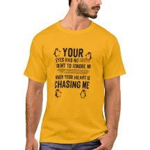 Your Eyes Has No Right To Ignore Me – Funny Pengui