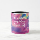 Your Feelings Are Valid Rainbow Tie Dye Unicorn Mok (Midden)