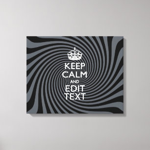 Your Keep Calm Text on Black Swirl Canvas Afdruk