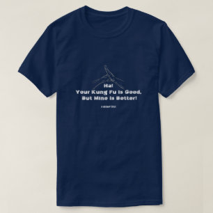 Your Kung Fu/My Kung Fu - Een MisterP-Shirt T-shirt