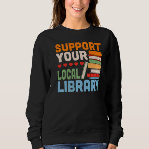 Your Local Library Book Reading Readers Trui