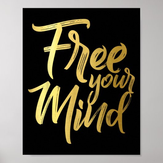 Your Mind Golden Quote  Poster (Voorkant)