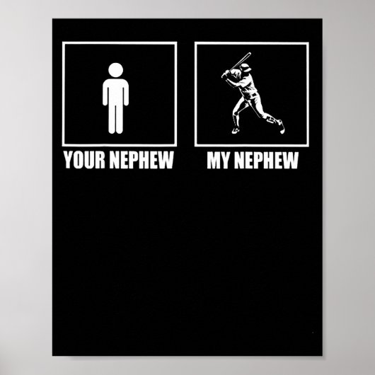 Your Nephew My New Phew Baseball Poster (Voorkant)
