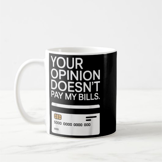 Your Onion Doesn't Pay My Bills Success Hustle Mot Koffiemok (Links)