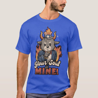Your Soul is Mine Funny Evil Cute Baphomet Goth Gi T-shirt