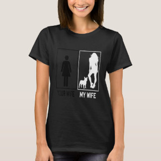 Your Wife My Wife French Bulldog  Frenchie For Hus T-shirt