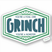 You're a Foul One Grinch Sticker (Voorkant)