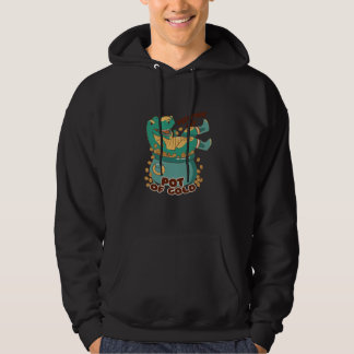 You're my gold quotes 1 hoodie