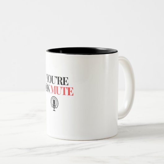 You're On Mute Tweekleurige Koffiemok (Voorkant rechts)