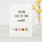 Youre Out Of This World Planet Card Kaart (Gele Bloem)