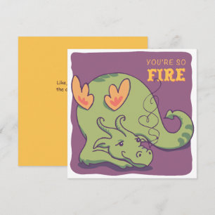 You're So Fire - Vriendelijke Draak - Valentijn Feestdagenkaart