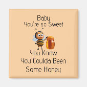 You're So Sweet Magnet (Devant)