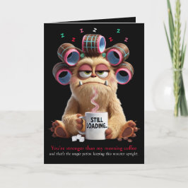 You're stronger than my Morning Coffee, Funny  Kaart