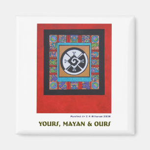 Yours, Mayan & Ours Z Magneet
