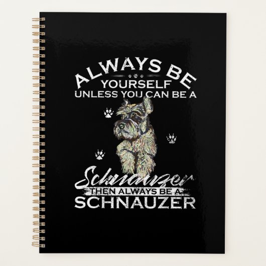 Yourself Unless You Can Be A Schnauzer (Devant)