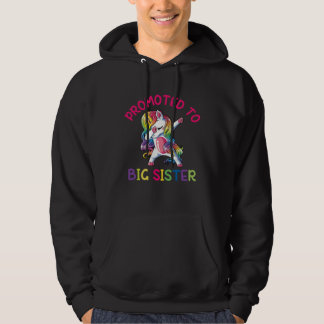 Youth Promoted to Big sister dabbing unicorn toddl Hoodie