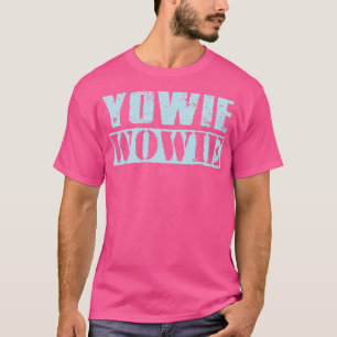 Yowie Wowie  Lichtblauw Tekst T-shirt