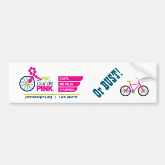 YSC Tour de Pink of Bust! Bumpersticker