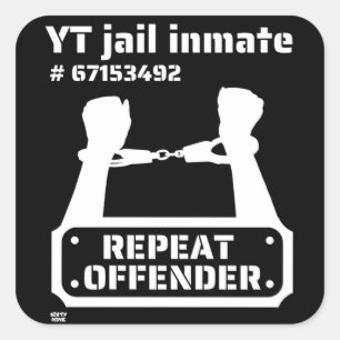 "YT JAIL INMATE" grappige gevangenbewaarneming Vierkante Sticker