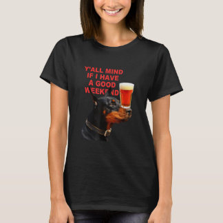 Yu2019all Vind Je Het Leuk Als Ik Een Goed Weekend T-shirt
