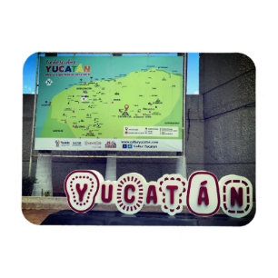 Yucatan Sign and Map, Mexico Photo Magnet Magneet