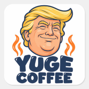 YUGE Coffee Lachende Vierkante Sticker