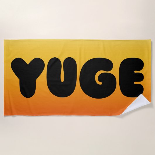 YUGE ! SERVIETTE DE PLAGE (Devant)