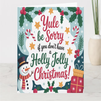Yule Be Sorry Christmas Kaart
