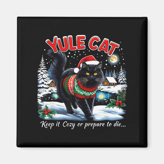 Yule Cat Keep It Cozy Funny Christmas Quote  Magneet (Voorkant)
