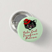 Yule Cat Mode Police Ronde Button 3,2 Cm (Voorkant /achterkant)
