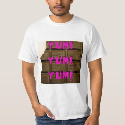"Yum! Yum! Yum! Chocolade" T - Shirt (Voorkant)