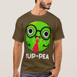 Yuppea Funny Yuppie Veggie Pea Pun 1 T-shirt