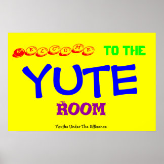 Yute Room Poster
