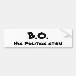 Z.O., zijn politiek stinkt! Bumpersticker