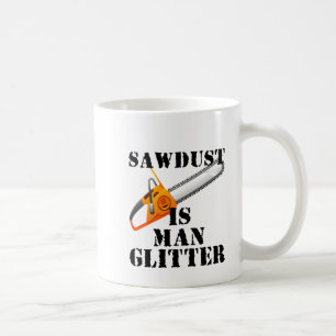 Zaagstof is Man glitter Koffiemok
