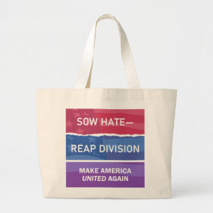 Zaaid Haat - Oogst Verdeeldheid; Maak Amerika Weer Grote Tote Bag