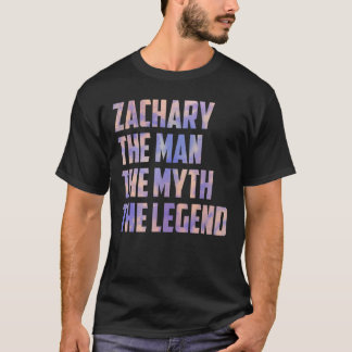 Zachary het Man The Myth The Legend Fathers Day So T-shirt