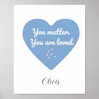 Zachte en geruststellende liefdesquote voor Kids P Poster